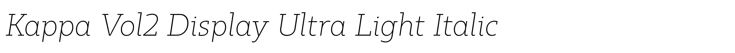 Kappa Vol2 Display Ultra Light Italic